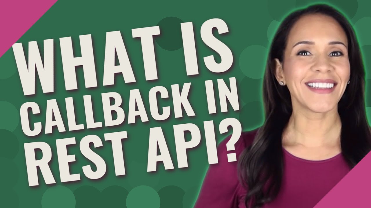 What Is Callback In REST API YouTube What Is Callback In REST API YouTube