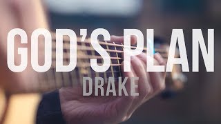 Drake - God's Plan - Fingerstyle Guitar Cover chords