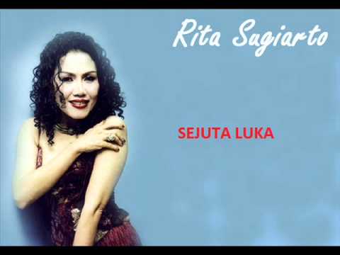 Rita Sugiarto   Sejuta Luka