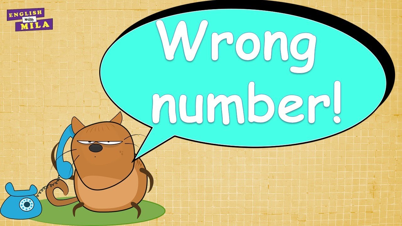 Calling The Wrong Number What To Say If You Call Someone By Mistake Calling The Wrong Number What To Say If You Call Someone By Mistake