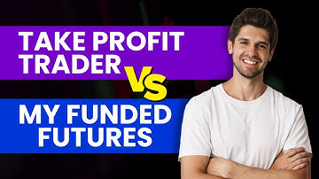 🚨Take Profit Trader vs My Funded Futures 🔷 I Tested Both… Here’s What They Don’t Tell You