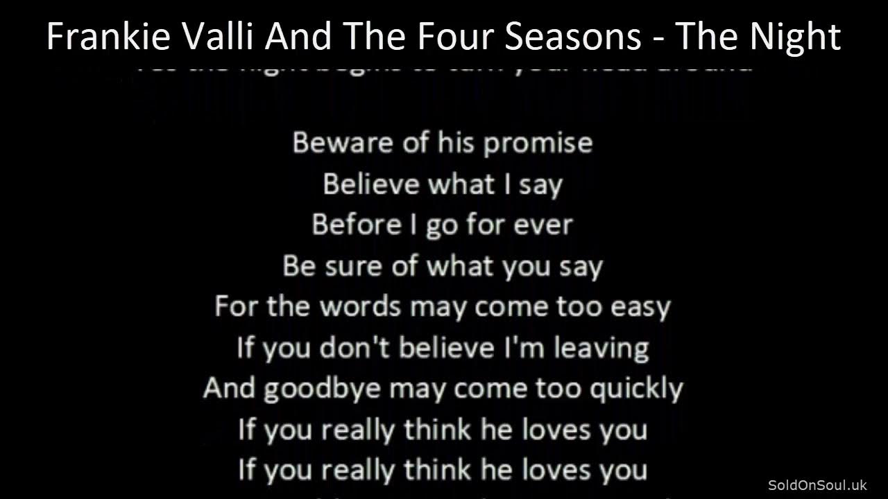Northern Soul - Frankie Valli And The Four Seasons - The Night - With Lyrics Northern Soul - Frankie Valli And The Four Seasons - The Night - With Lyrics