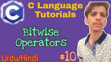 Bitwise Operators is C  ||  C language tutorials for absolute beginners in Urdu Hindi  ||  #10