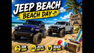 Jeep Beach 2026 - Beach Day