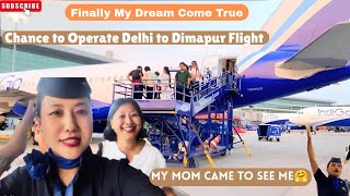 Chance to Operate Dimapur Flight, meet wonderful people on flight🤗 | Delhi to Dimapur 
