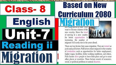 Grade 8 English Unit 7 // Reading ii // Migration