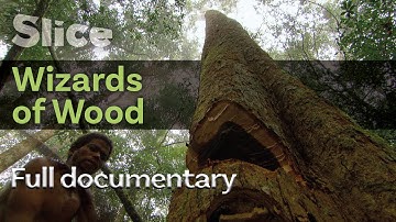Wizards of Wood | Full Documentary | SLICE