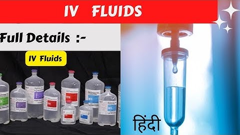IV Fluids Commonly Used In Hospital || Intravenous Fluids || NS, RL, DNS, D5, Metrogyle, #ivfluids