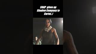 SOAP Gives Up Shadow Company to the Cartel..! 😳 | Call of Duty Modern Warfare 2 Cinematic #shorts