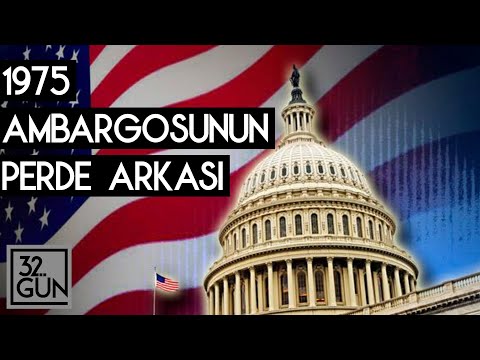 ABD Ambargosunun Perde Arkası | 1975 | 32. Gün Arşivi