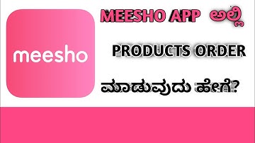 How To Order Products In MEESHO App| Kannada|