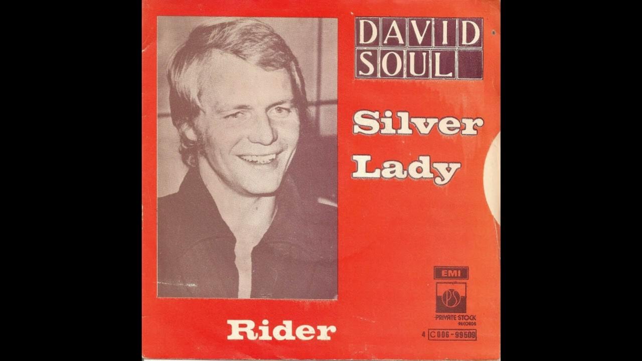 David Soul - Silver Lady - 1977 - YouTube