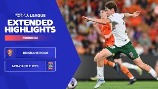 Brisbane Roar v Newcastle Jets - Extended Highlights | Isuzu UTE A-League 2023-24 | Round 24