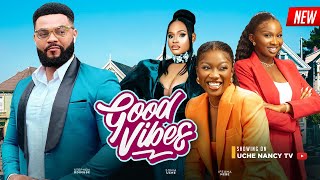 GOOD VIBES - Chinenye Nnebe, Sonia Uche, Flashboy, Ifeoma Nebe 2023 Nigerian Nollywood Movie screenshot 4