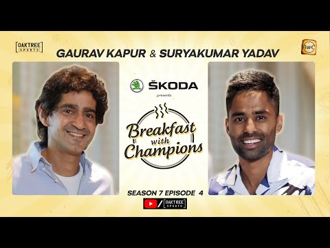 Episode 4 | Suryakumar Yadav | Breakfast with Champions Season 7 | @ŠKODA India