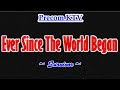 Ever since the world began karaoke  song by survivor