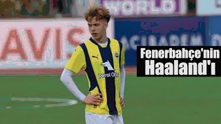 Fenerbahçe'nin Haaland'ı: Emin Eren Sayar