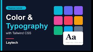 Tailwind CSS color and typography 3