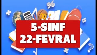 Online maktab, Online darslar, 5-SINF 22-FEVRAL