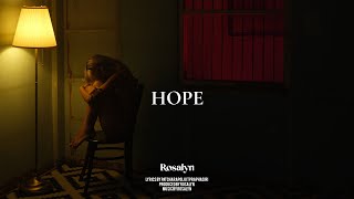 Rosalyn - Hope (Official Lyric Video)