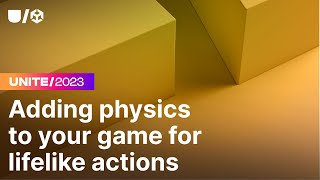 Lifelike actions and reactions - adding physics to your game