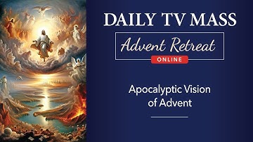 Advent Retreat 2024: 3rd Wednesday of Advent
