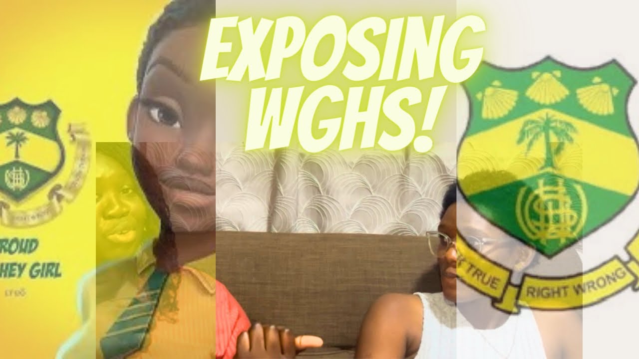 EXPOSING WESLEY GIRLS HIGH SCHOOL !!!!( wey gey hey ) - YouTube