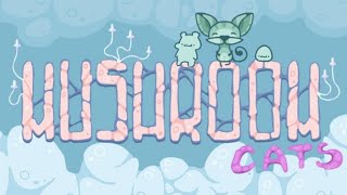 고양이에게 모자를 씌워주자!, (Mushroom Cats / 머쉬룸 캣스)