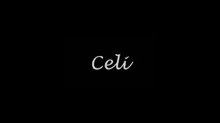 Celi - Teaser