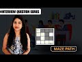Maze Path Solving Explained | Placement Gyan