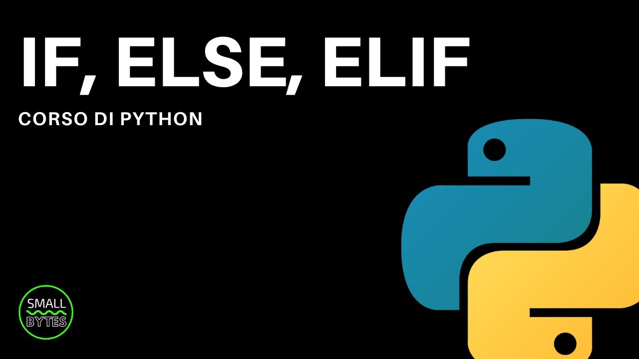 Python - IF, ELSE, ELIF - YouTube