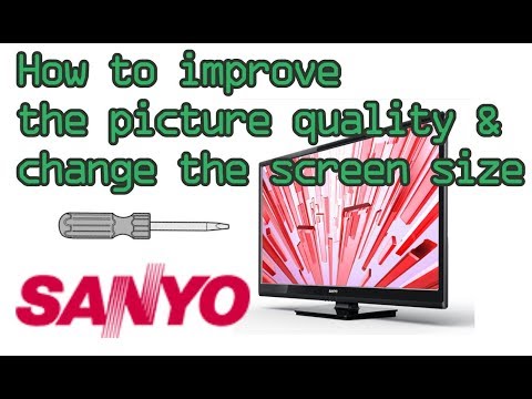 Unbox, How to improve the picture quality & change the screen size on Sanyo 32" TV FW32D06FB