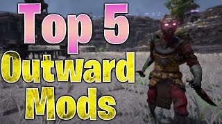 Outward's Most Epic Mods: Get Ready to Have Your Mind Blown!