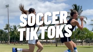 Soccer Tiktoks #1