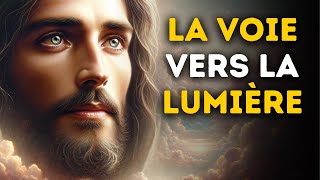 🔴  La Voie Vers La Lumière | Message De Dieu | Parole de Dieu | Dieu Dit