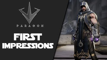 Paragon - First Impressions