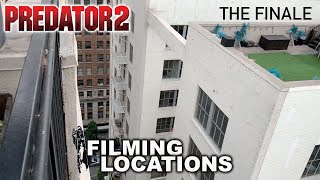 Predator 2 FILMING LOCATIONS The Finale | Then and Now (Part 6)