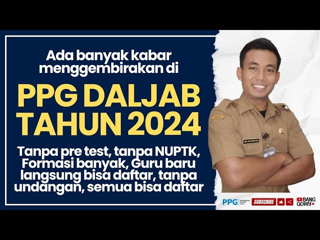 PPG DALJAB 2024 FULL KABAR GEMBIRA‼️SIMAK VIDEONYA‼️ class=