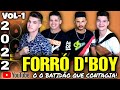 FORRÓ  D&#39;BOY O BATIDÃO QUE CONTAGIA 2022