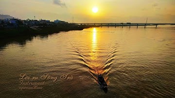 Lời ru Sông Trà - Instrument