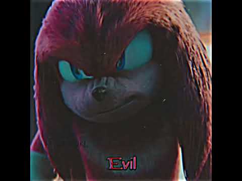 Knuckles edit || Doin' time 🌨❤