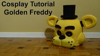 Cosplay Tutorial Golden Freddy (Five Nights at Freddy&#39;s)
