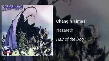 Nazareth - Changin' Times (Official Audio)