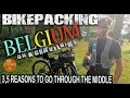Bikepacking Belgium through the middle on a gravelbike