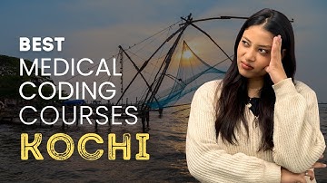 Top 3 Medical Coding Courses Institutes in Kochi With 100% Job #medicalcodingcourses