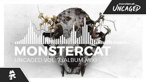 Monstercat Uncaged Vol. 7 (Album Mix)