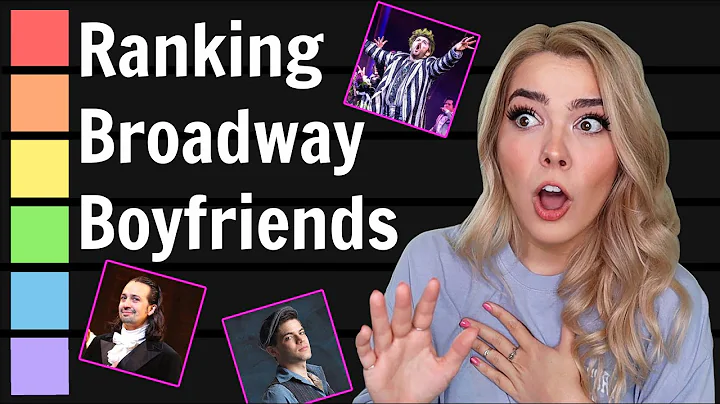 Who is the BEST Broadway Boyfriend? // tier list o...