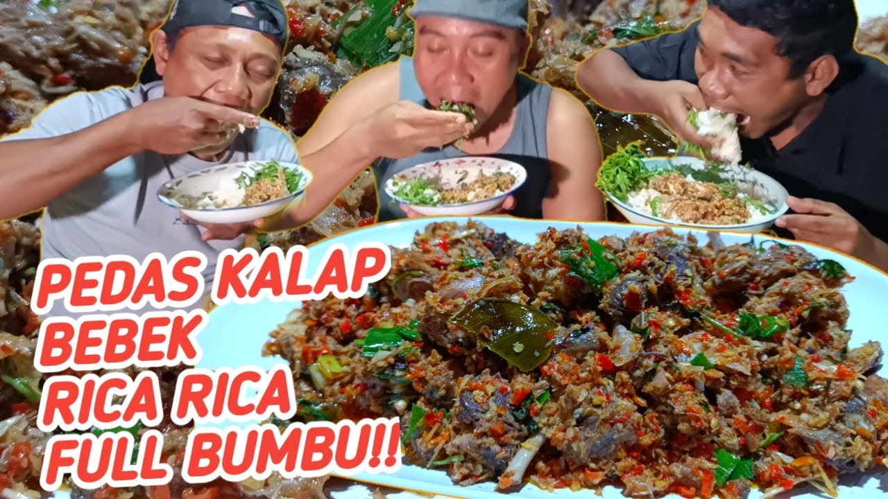 PEDAS KALAP,,BEBEK RICA RICA FULL BUMBU!!INSIDEN MATI LAMPU!!
