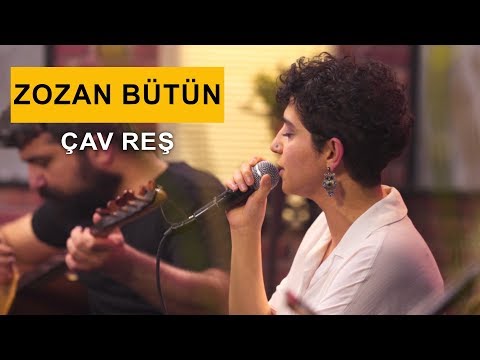 Zozan Bütün - Çav Reş (Kurdmax Acoustic)