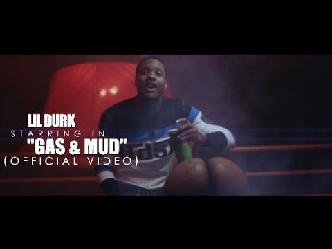 Lil Durk  Gas  Mud Official Video Shot By AZaeProduction